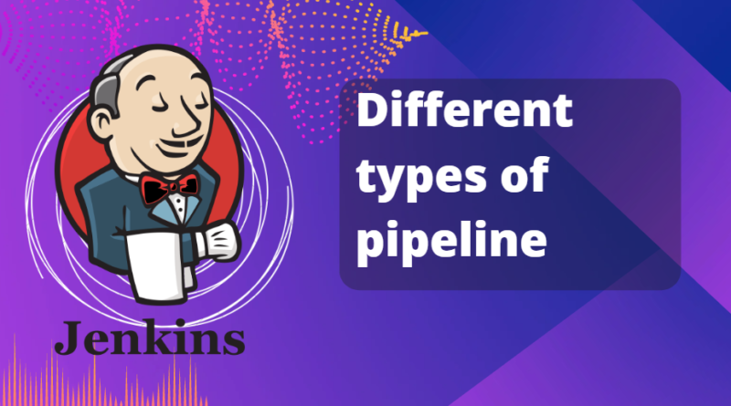 different-type-jenkins-pipeline