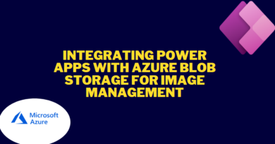 Integrating Power Apps with Azure Blob Storage for image management
