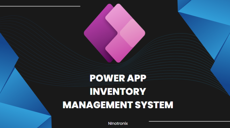 Inventory Management System using Power Apps and Cloud SQL.