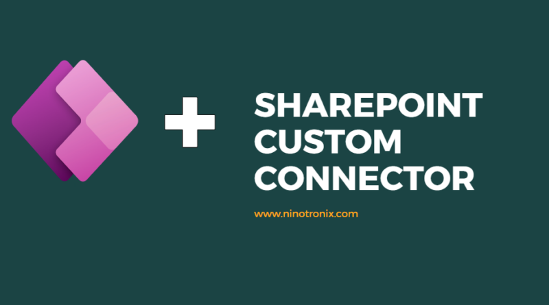 share-point-custom-connector-with-powerapp