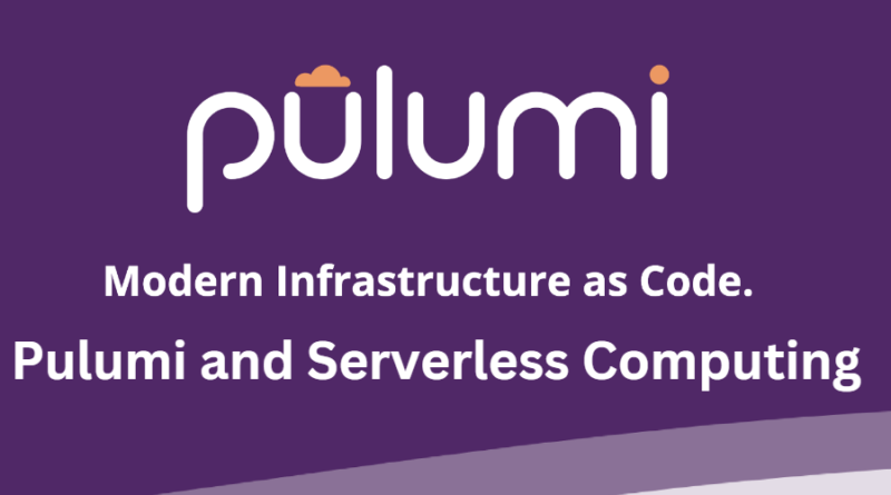 Pulumi and Serverless Computing: Utilizing Pulumi to manage serverless functions and event-driven architectures.